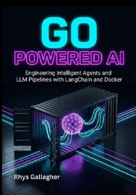 Distributed Go Blueprints: A Project-Based Guide to Building Resilient Platforms and CLI Tools by Rhys Gallagher