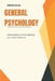 General Psychology: Understanding the Mind, Behavior, and Human Experience by Mümin Özkan