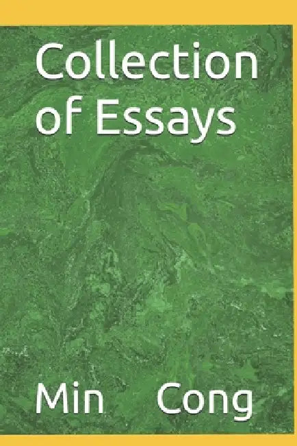 Collection of Essays by Min Cong