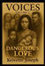 Voices- Volume Two- Dangerous Love by Keivette Joseph