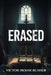 Erased: Lernkrimi Englisch (B2-C1): Ein spannender Thriller zum Englischlernen mit Wortschatz by Victor Ironscrusher