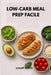 Low-carb Meal Prep facile: Ricette veloci, strategia efficace e un metodo pratico per trasformare il tuo corpo by Genny Barto