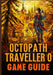 Octopath Traveler O Beyond Game Guide by Jayden U. Pitt