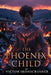 The Phoenıx Chıld: A Bilingual Spanish Graded Reader (B1-B2 Level) - A Thrilling Mystery of Fire, Destiny, and the Secrets Hidden in the Sie by Victor Ironscrusher
