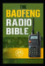 The Baofeng Radio Bible: The Complete Step-by-Step Survival Manual & Communication Guide by David West Goldenpath
