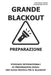 Grande Blackout. Preparazione.: Standard internazionali di preparazione civile: una guida pratica per il blackout. by Yevheniia Borovkova, Оleg Nashchubskiy