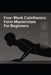 Four-Week Calisthenics Form Masterclass For Beginners: Master Perfect Push-Ups, Squats, Planks, And Rows In Four Weeks by Eltaher Mohamed