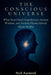 The Conscious Universe: What Near-Death Experiences, Ancient Wisdom, and Modern Physics Reveal About Reality by Mark Raymond