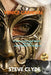 Venice Carnival: A journey through masks, mystery and timeless celebration by Steve Clyde