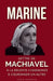 Marine: Lettre de Machiavel à la Régente condamnée à couronner un autre by Louis Lefebvre
