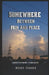 Somewhere Between Pain And Peace: A Quiet War Inside A Calm Smile by Messy Tender