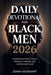 Daily Devotional for Black Men 2026: Guiding reflections to build strength, purpose and lasting inner calm by Jonah Goodhart