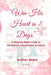 Win His Heart in 7 Days: A Step-by-Step Guide to Attraction, Connection & Desire by Ian Nivler
