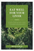 Eat well for your liver: Wholesome Recipes for a stronger, happy liver by Frank Sarah