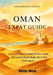Oman Expat Guide: Everything you need to live, work and understand daily life in the Gulf region by Milo Nox