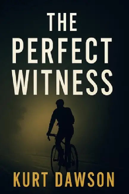 The Perfect Witness by Kurt Dawson