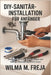 Diy-Sanitärinstallation Für Anfänger: Beheben Sie Lecks, Verstopfungen und häufige Wasserprobleme im Haus by Wilma M. Freja