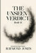 The Book of Descent Book VI -: The Unseen Verdict by Raymond Jones