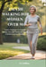Tai CHI Walking for Women Over 50: Practical Techniques to Strengthen Balance, Ease Joint Tension and Support Confident Everyday Movement by Nira Hollings