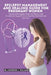 Epilepsy Management and Healing Guide for Pregnant Women: Proven Strategies, Nutrition Plans, and Emotional Support for a Healthy Motherhood Journey by Anderson J. Williams
