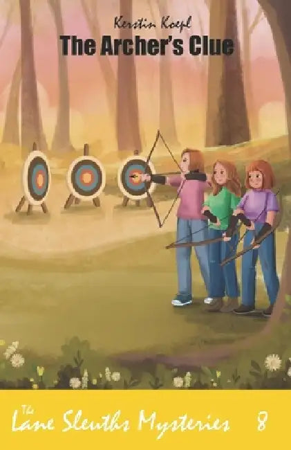 The Archer's Clue by Kerstin Koepl