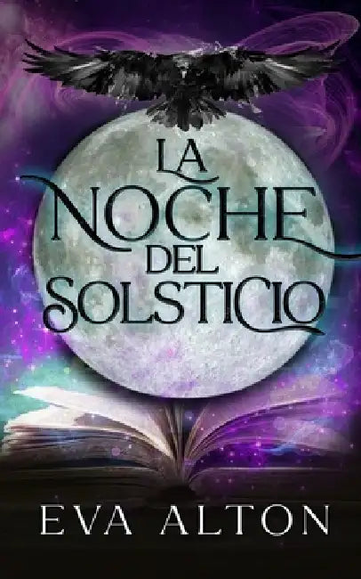 La Noche del Solsticio: Un romance paranormal en la noche más larga del año by Eva Alton