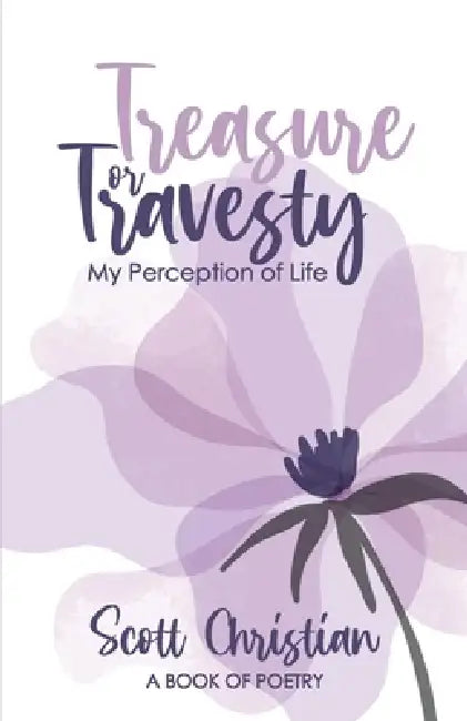 Treasure or Travesty by Scott Christian