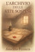 L'Archivio Delle Vite Sospese by Anselmo Ferraris