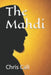 The Mahdi by Chris Call