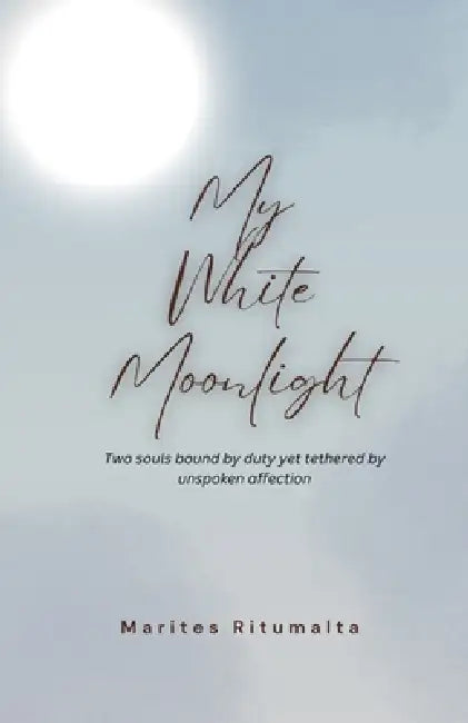 My White Moonlight by Marites Ritumalta