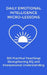Daily EQ Micro-Lessons: 365 Practical Teachings Strengthening Emotional Intelligence and Interpersonal Understanding by Marie Lane