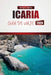Icaria Guía de Viaje 2026: Explore playas, rutas de senderismo, cocina local y experiencias culturales en una isla griega by Harry K. Santos