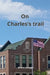 On Charles's trail by Bruno Lemagie