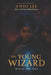 The Young Wizard: Rise of the Emberborn by A'Nyo Lee
