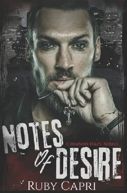 Special Edition Notes Of Desire by Ruby Capri