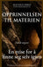 Opprinnelsen Til Materien: En reise for å finne seg selv igjen by Francesco Scarinci