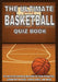 The Ultimate Basketball Quiz Book: 400 Multiple-Choice Questions on Team Dynasties, Legendary Players, Iconic Games, and More by Gbanys Puzzler