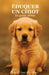 Éduquer son chiot: Le guide ultime by Benoit L'Ami Des Chiens