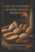 The Encyclopedia of World Baking Traditions by Bhaskar Bora