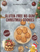 Gluten-Free No-Gum Christmas Cookies by Oliver G. Russo
