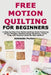 Free Motion Quilting for Beginners: A Step-by-Step Free Motion Quilting Guide Featuring Simple Designs, Machine Setup Essentials, Fabric Prep, and Pra by Adelaide Porter