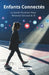 Enfants Connectés: Le Guide Parental Pour Réseaux Sociaux & IA by Claire DuBois