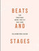 Beats and Stages The Practical Guide for DJs and Fans by Velerum Publishing