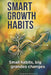 Smart Growth Habits: Small habits, big changes by Andrade Ediciones