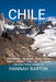 Chile Hiking Guide 2025: Mild-Weather December Treks, Scenic Desert Routes and the Complete Atacama Hiking Companion by Hannah Barton