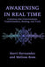 Awakening in Real Time: A Journey into Consciousness, Truth, and Transformation by Melissa Ross, Kerri Hernandez