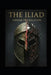 The Iliad: The Amoah Translation by Brian Amoah