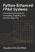 Python-Enhanced FP&A Systems: End-to-End Automation for Forecasting, Budgeting, and Executive Reporting: Integrating Analytics, Automation, and Workfl by Danny Munrow, Hayden Van Der Post