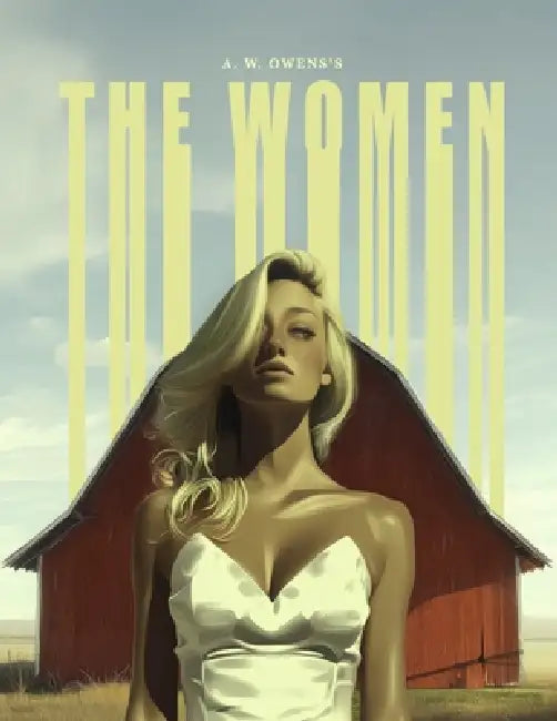 A. W. Owens's The Women (Variant Cover) by Anthony Wayne Owens