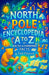 North Pole Encyclopedia: A to Z of Arctic & Christmas Facts - The Complete Guide to Reindeer, Elves, and Santa Claus Lore - A Fun Reference Book and S by Nick Frostwick